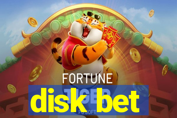 disk bet