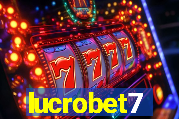 lucrobet7