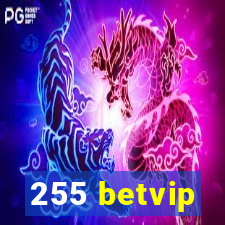 255 betvip