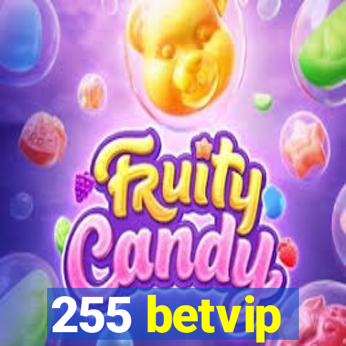 255 betvip