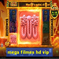 mega filmes hd vip