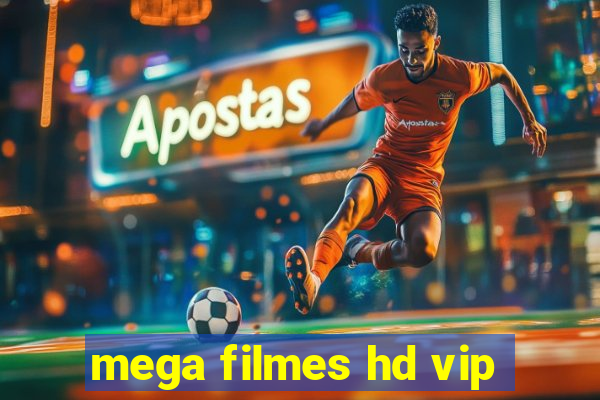 mega filmes hd vip