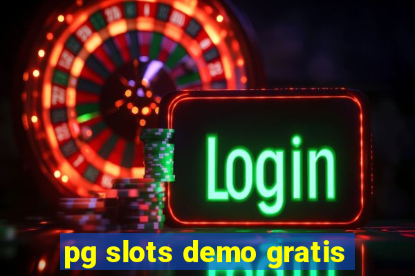 pg slots demo gratis