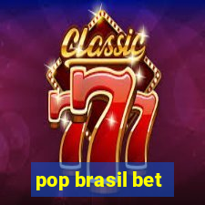 pop brasil bet