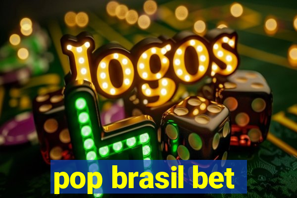 pop brasil bet