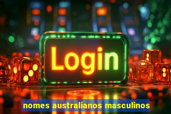 nomes australianos masculinos