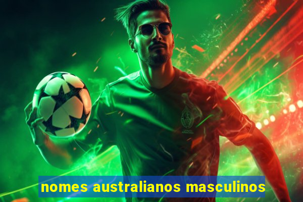 nomes australianos masculinos