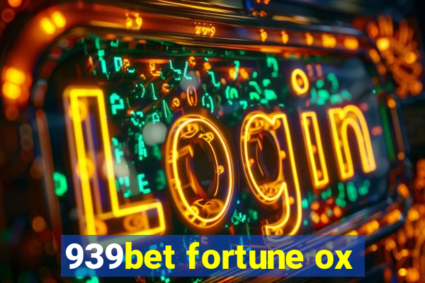 939bet fortune ox