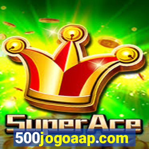 500jogoaap.com