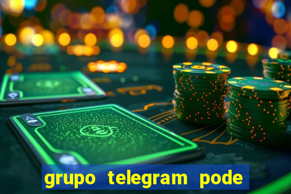 grupo telegram pode tudo gay