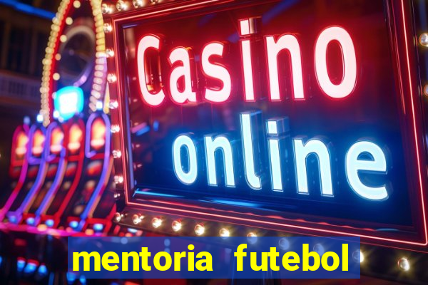 mentoria futebol virtual bet365