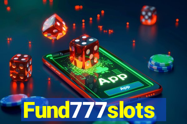 Fund777slots