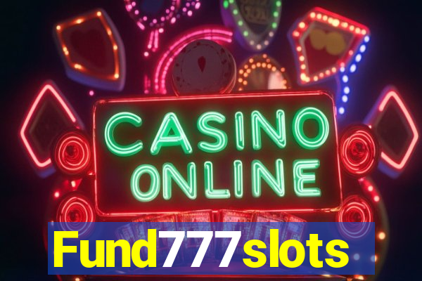 Fund777slots