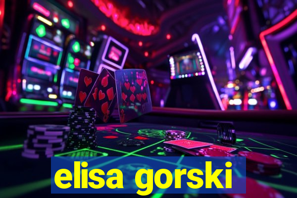 elisa gorski