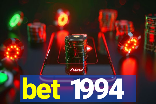 bet 1994