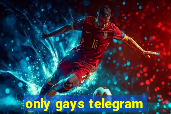 only gays telegram