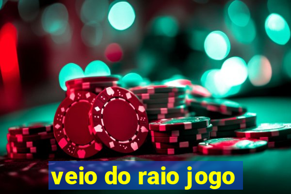 veio do raio jogo