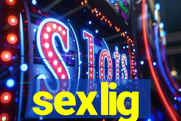 sexlig