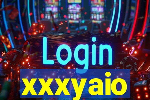 xxxyaio