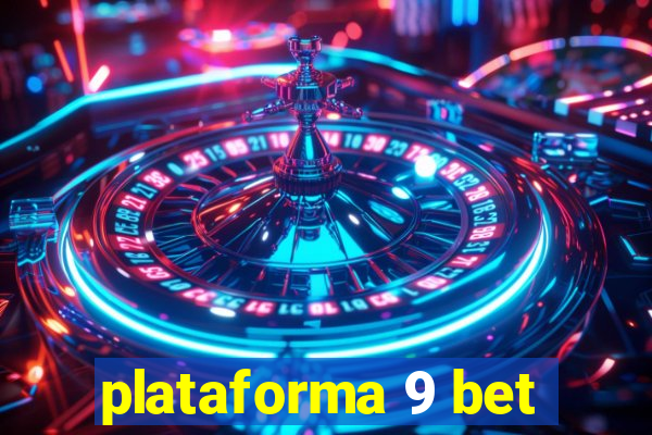 plataforma 9 bet