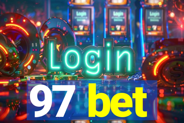 97 bet