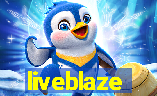 liveblaze