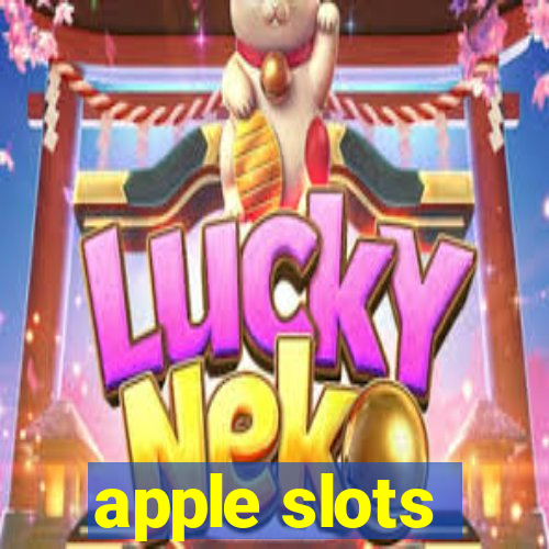 apple slots