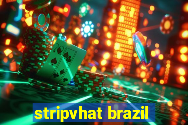 stripvhat brazil