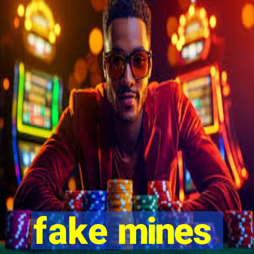 fake mines