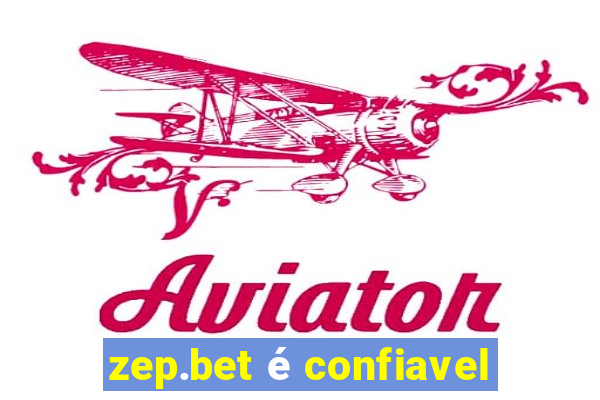 zep.bet é confiavel