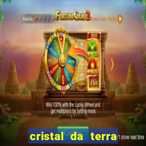 cristal da terra stardew valley