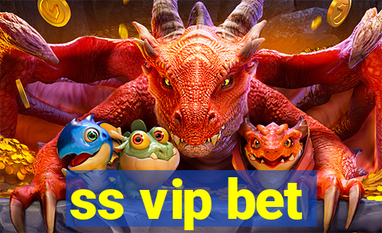 ss vip bet