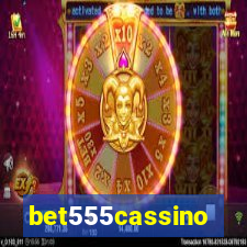 bet555cassino