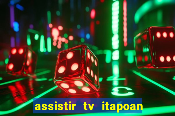 assistir tv itapoan record bahia ao vivo gratis