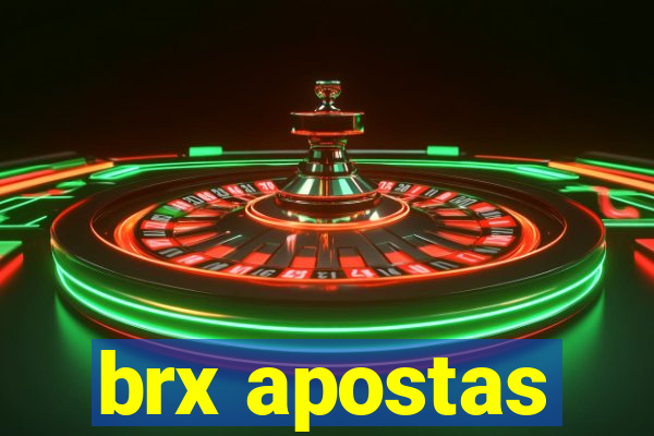 brx apostas