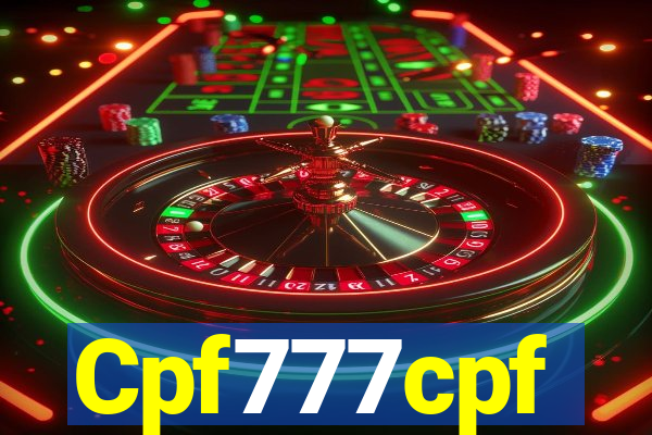 Cpf777cpf