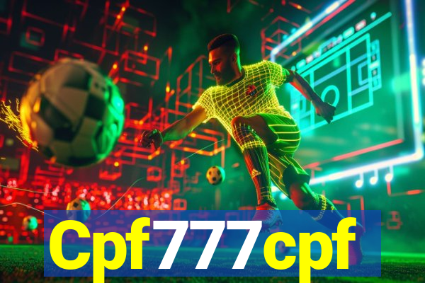 Cpf777cpf