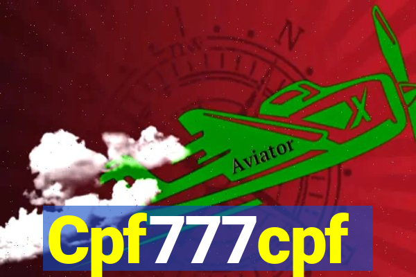 Cpf777cpf