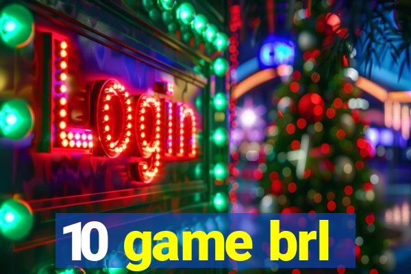 10 game brl