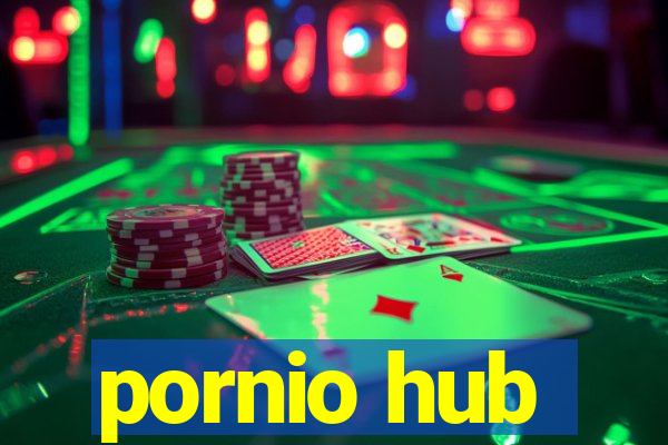 pornio hub