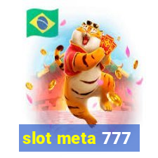 slot meta 777