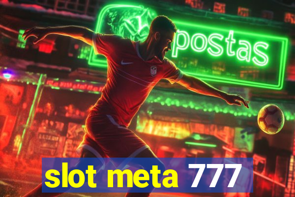 slot meta 777