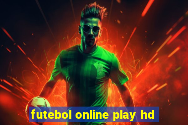 futebol online play hd