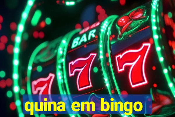 quina em bingo