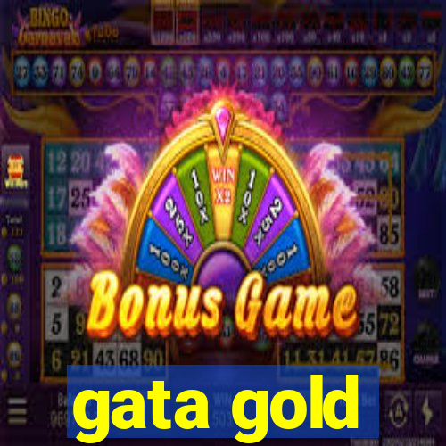 gata gold