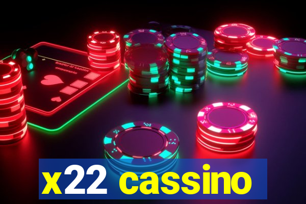 x22 cassino