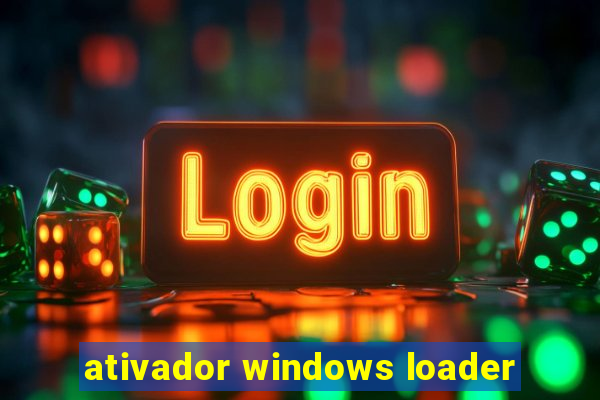 ativador windows loader