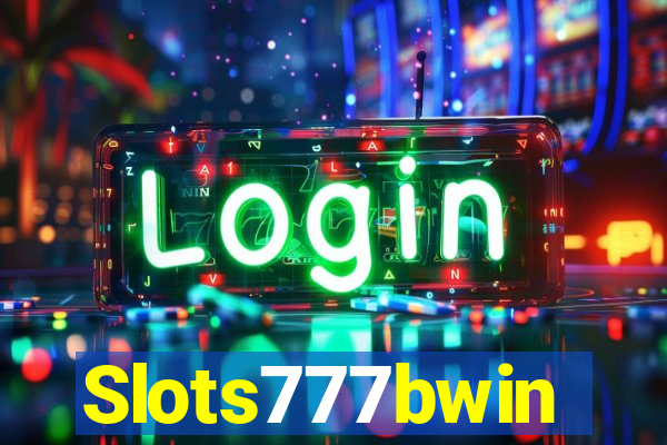 Slots777bwin