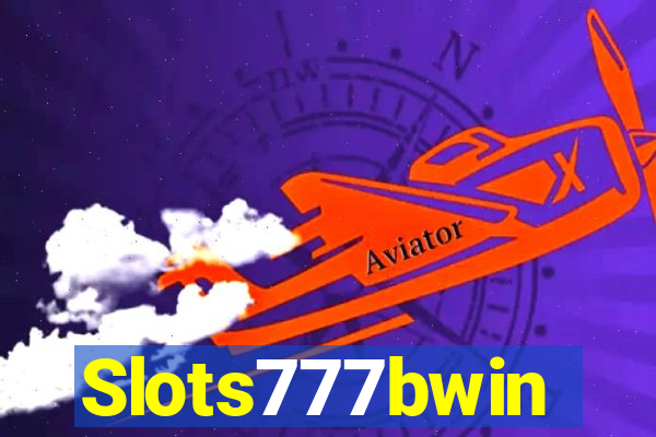 Slots777bwin