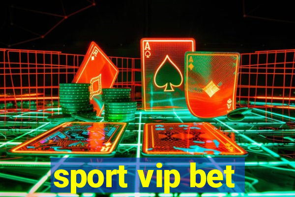 sport vip bet